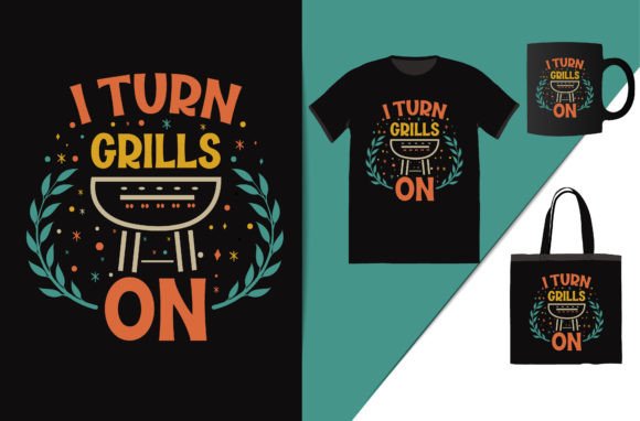 I Turn Grills On: Barbecue T-Shirt Design for Pitmasters