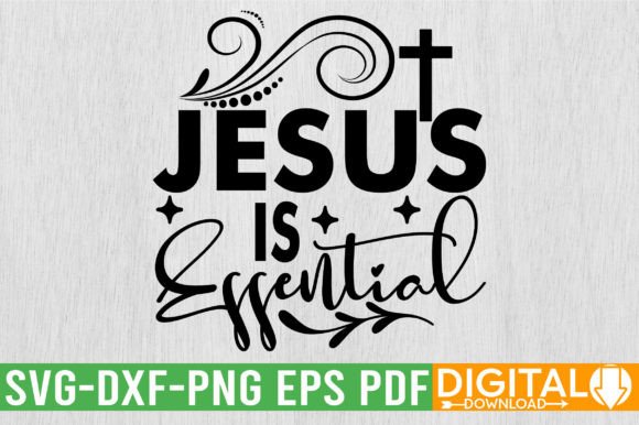 JESUS is ESSENTIAL SVG Design: A Word-by-Layer Crafting Asset